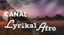 Lyrikal Afro YouTube Channel